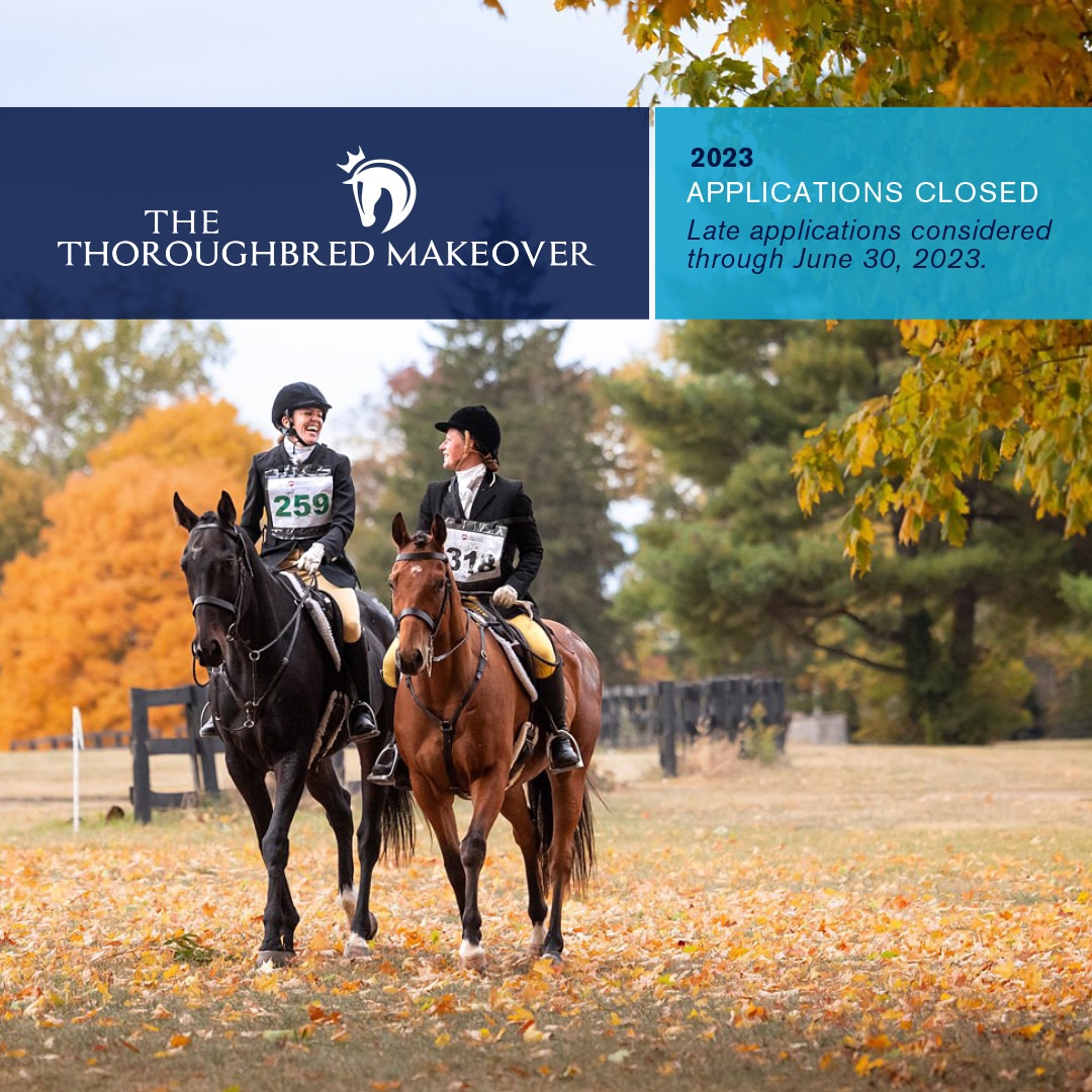 Featured image for “2023 Thoroughbred Makeover Applications Closed”